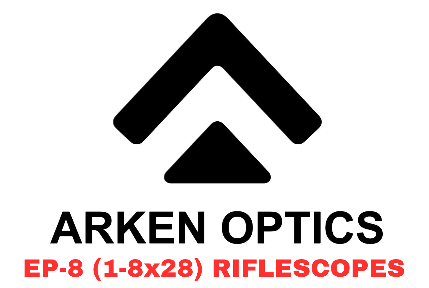 ARKEN OPTICS EP-8 (1-8x28) FFP LPVO Riflescope